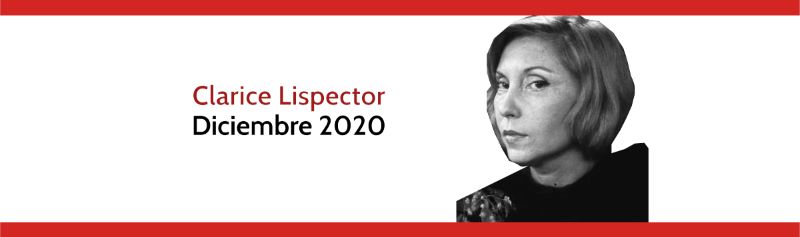 Clarice Lispector, autora del mes, diciembre de 2020