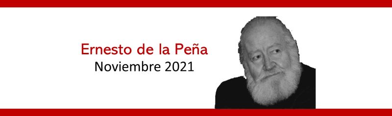 Ernesto de la Peña, autor del mes, noviembre de 2021