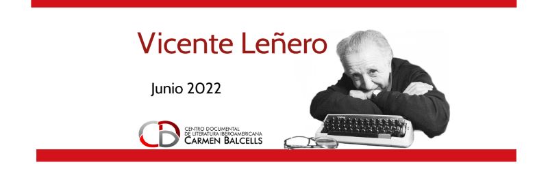 Vicente Leñero, autor del mes, junio de 2022