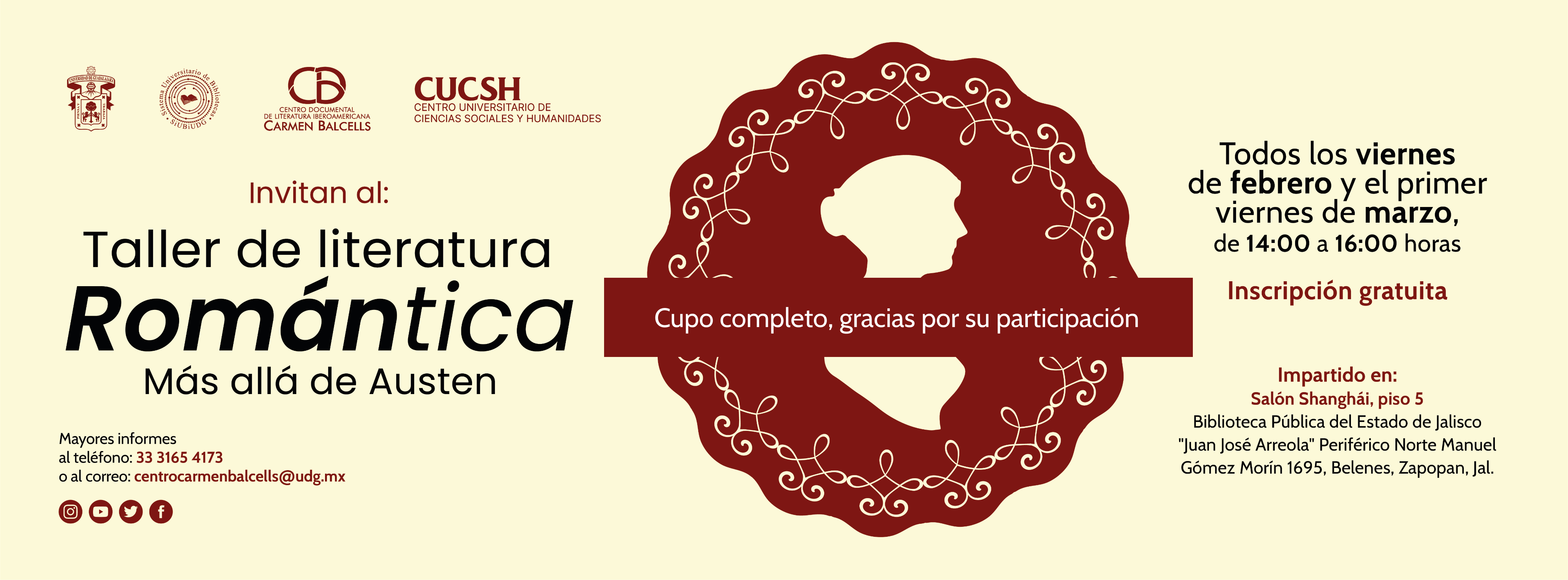 Banner del evento Taller de literatura romántica: Más allá de Austen. Imagen de difusión color crema, con la información básica del taller, hora, fechas, lugar y contacto.