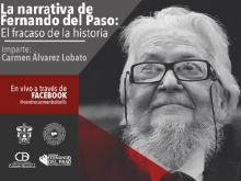 Carmen Álvarez Lobato nos hablará sobre la obra de Fernando del Paso