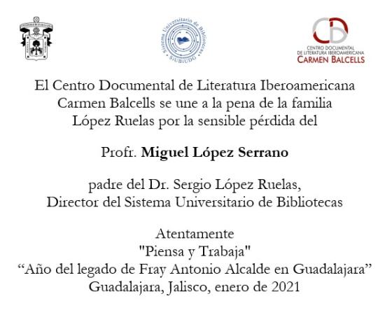Padre del Dr. Sergio López Ruelas