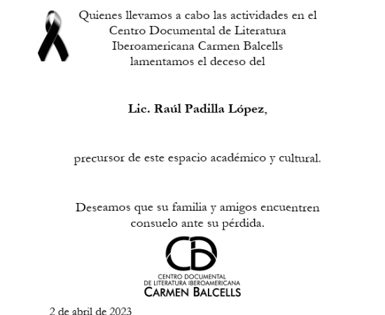 Lamentamos el deceso del Lic. Raúl Padilla López