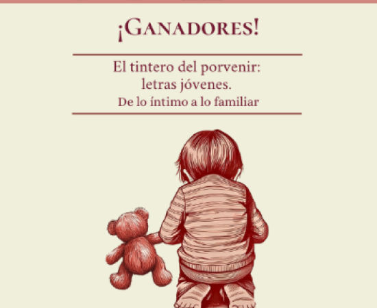 Ganadores convocatoria: De lo íntimo a lo familiar